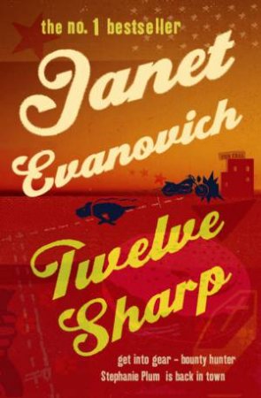 Twelve Sharp by Evanovich Janet
