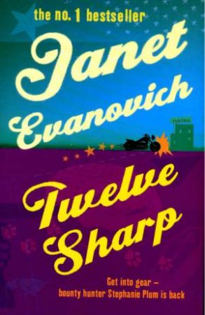 Twelve Sharp by Janet Evanovich