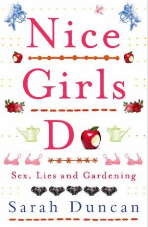 Nice Girls Do by Sarah Duncan