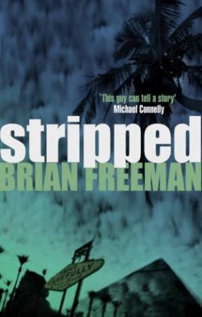 Stripped by Brian Freeman