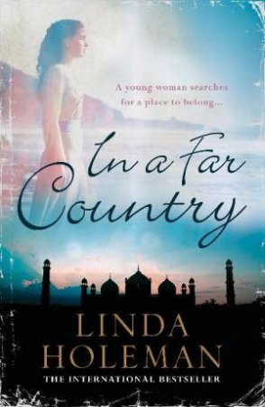 In A Far Country by Linda Holeman