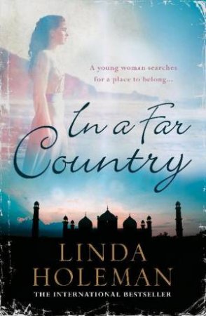In A Far Country by Linda Holeman