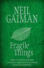 Fragile Things Short Fictions And Wonders