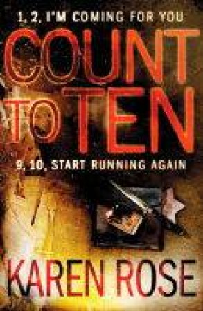 Count to Ten by Karen Rose