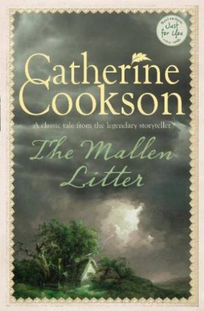 The Mallen Litter by Catherine Cookson