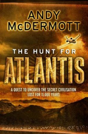 The Hunt For Atlantis by Andy McDermott