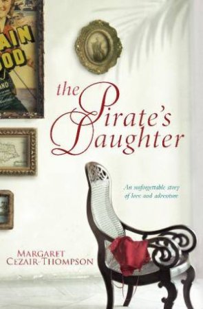 The Pirate's Daughter by Margaret Cezair-Thompson