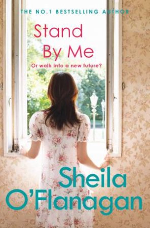 Stand By Me by Sheila O'Flanagan