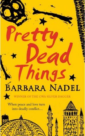 Pretty Dead Things by Barbara Nadel
