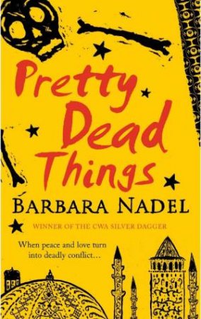 Pretty Dead Things by Barbara Nadel