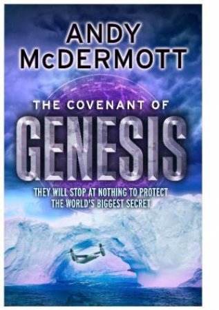 The Covenant Of Genesis by Andy McDermott