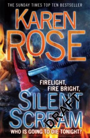 Silent Scream by Karen Rose