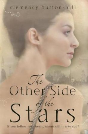 Other Side of the Stars by Clemency Burton-Hill