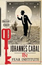 Johannes Cabal The Fear Institute