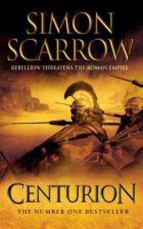 Centurion by Simon Scarrow