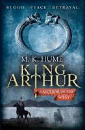 Warrior of the West by M. K. Hume