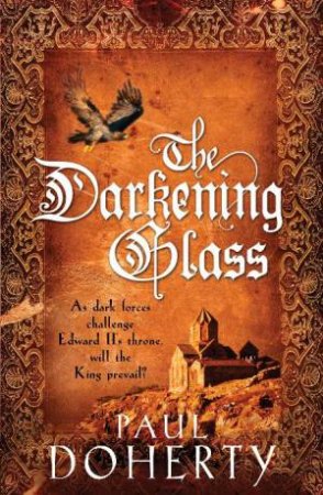 Darkening Glass by Paul Doherty