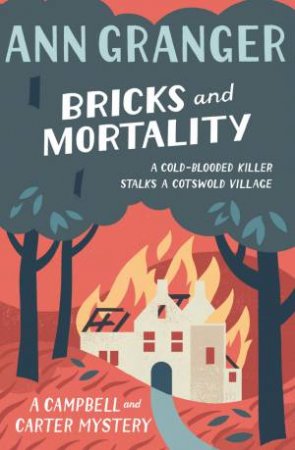 Bricks and Mortality by Ann Granger