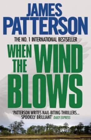 When The Wind Blows by James Patterson