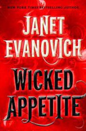 Wicked Appetite by Janet Evanovich