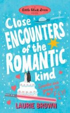 Close Encounters of the Romantic Kind