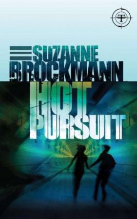 Hot Pursuit by Suzanne Brockmann