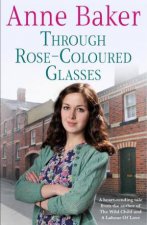 Through RoseColoured Glasses