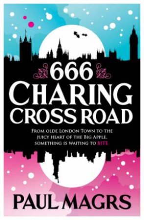 666 Charing Cross Road by Paul Magrs