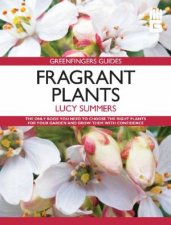 Greenfingers Guides Fragrant Plants