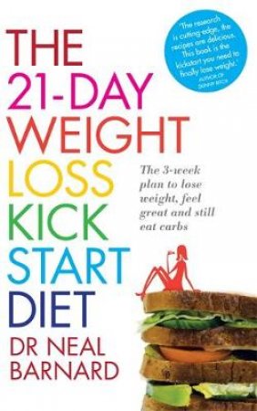 21-Day Kick Start Diet by Dr Neal Barnard
