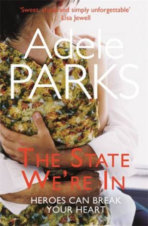 The State We're In by Adele Parks