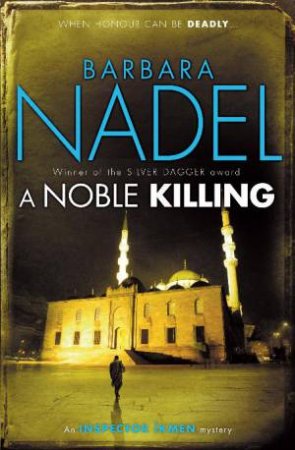 Noble Killing by Barbara Nadel