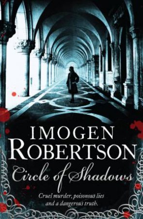 Circle of Shadows by Imogen Robertson