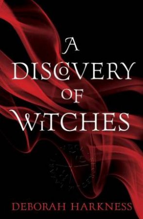 Discovery of Witches by Deborah Harkness