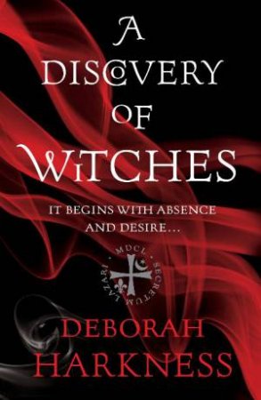 Discovery of Witches by Deborah Harkness