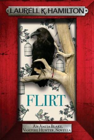 Flirt by Laurell K Hamilton