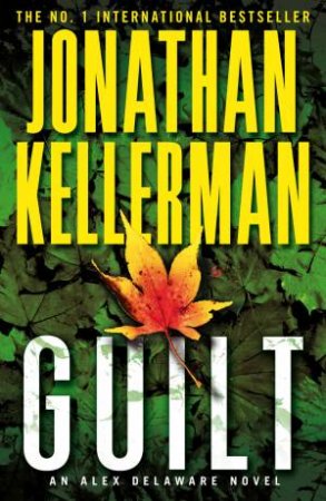 Guilt by Jonathan Kellerman
