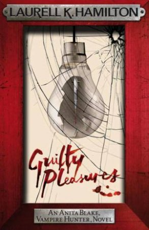 Guilty Pleasures, Promo Ed by Laurell K Hamilton