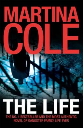 The Life by Martina Cole