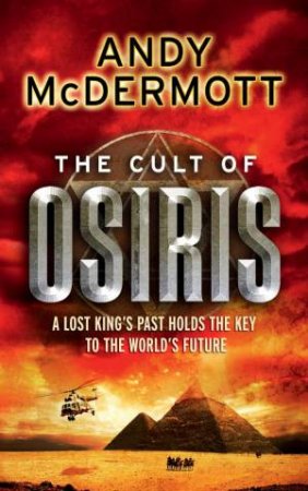 The Cult Of Osiris by Andy McDermott