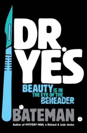 Dr. Yes by Bateman