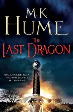 The Last Dragon by M. K. Hume