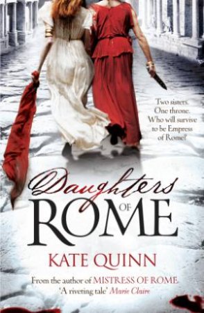 Daughters of Rome by Kate Quinn