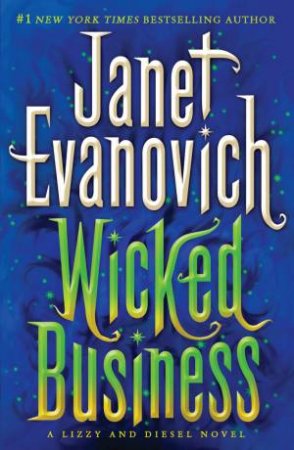 Wicked Business by Janet Evanovich