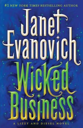 Wicked Business by Janet Evanovich