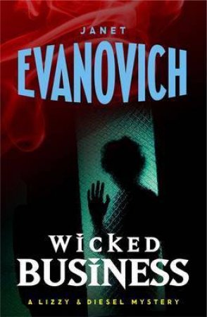 Wicked Business by Janet Evanovich