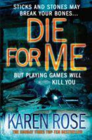 Die For Me by Karen Rose