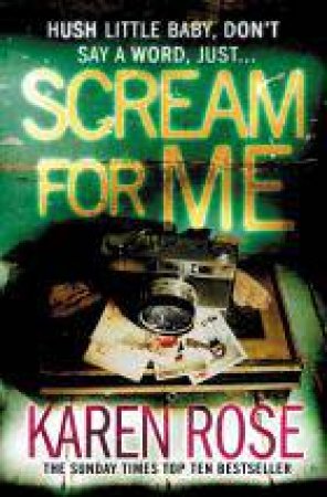 Scream For Me by Karen Rose