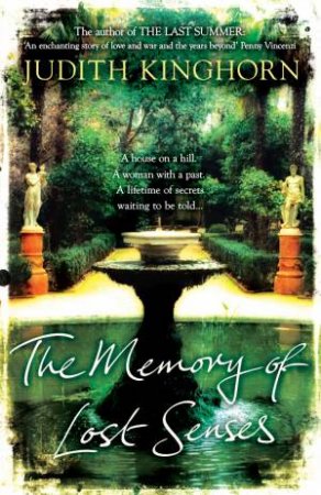 The Memory of Lost Senses by Judith Kinghorn