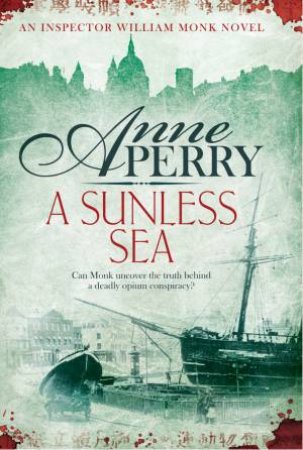 A Sunless Sea by Anne Perry